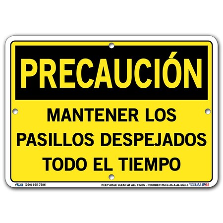 Vestil Aluminum Sign, 7-1/2" Height, 10-1/2" Width, Aluminum, Rectangle, Spanish SI-C-36-A-AL-063-S
